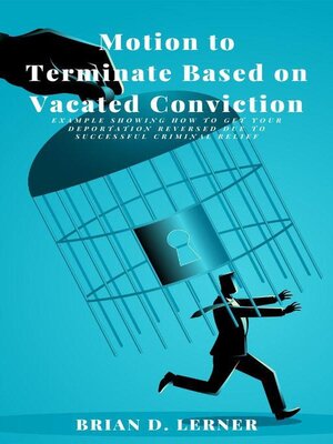 cover image of Motion to Terminate Based on Vacated Conviction